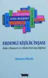 Erdemli Kişilik İnşası /  Adabı Muaşeret ve Ahlaki Davranış Eğitimi