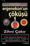 Ergenekon'un Çöküşü