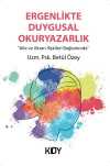 Ergenlikte Duygusal Okuryazarlık