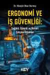 Ergonomi ve İş Güvenliği