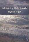 Erkeğin Yittiği Yerde