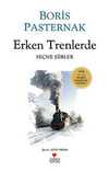 Erken Trenlerde / Seçme Şiirler