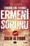 Ermeni Tehcirinin 100. Yılında Ermeni Sorunu