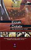 Erzak Dolabı / Kışa Hazırlanmak İçin 103 Tarif
