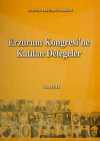 Erzurum Kongresi'ne Katılan Delegeler