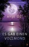 Es Gab Einen Vollmond