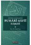 Eser Rey Ayrışmasında Buhari Şafii İlişkisi