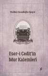 Eser-i Cedit'in Mor Kalemleri