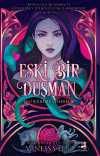 Eski Bir Düşman (Canavarlar Üçlemesi 3)