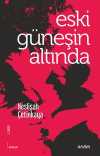 Eski Güneşin Altında