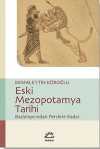 Eski Mezopotamya Tarihi Başlangıcından Perslere Kadar