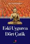 Eski Uygurca Dört Çatik