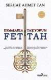 Esmalarla Yaşıyorum - Ya Fettah