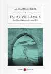 Esrar ve Rumuz & Benlikten Geçmenin İşaretleri