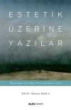 Estetik Üzerine Yazılar
