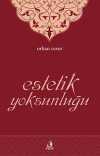 Estetik Yoksunluğu