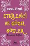Etkileyici ve Güzel Sözler & Kendime Notlar
