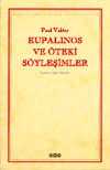 Eupalinos ve Öteki Söyleşimler