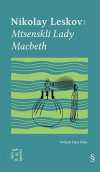 Everest Açıkhava 26 / Nikolay Leskov: Mtsenskli Lady  Macbeth