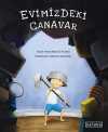 Evimizdeki Canavar
