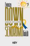 Evimize Down Sendromu Geldi