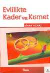 Evlilikte Kader ve Kısmet
