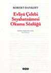 Evliya Çelebi Seyahatnamesi Okuma Sözlüğü