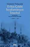 Evliya Çelebi Seyahatnamesi:İstanbul 1. Cilt (Kutulu 2 Kitap) (Günümüz Türkçesiyle)