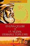 Evliya Çelebi ve 17. Yüzyıl  Osmanlı Toplumu