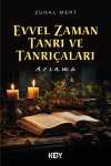 Evvel Zaman Tanrı ve Tanrıçaları 2