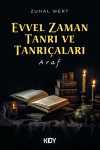 Evvel Zaman Tanrı ve Tanrıçaları