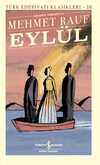 Eylül-Günümüz Türkçesiyle-Türk Edebiyatı Klasikleri
