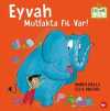 Eyvah Mutfakta Fil Var!