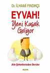 Eyvah! Yeni Kuşak Geliyor