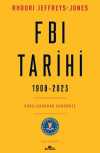 FBI Tarihi 1908-2023 & Kuruluşundan Günümüze