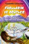 Fabllarım ve Öğütler