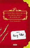 Fantastik Canavarlar Nelerdir, Nerede Bulunurlar? I-II Kitap