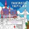 Fantastik Yapılar