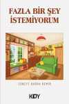 Fazla Bir Şey İstemiyorum