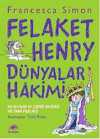 Felaket Henry Dünyalar Hakimi!