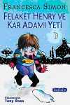 Felaket Henry ve Kar Adamı Yeti