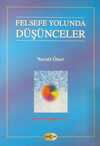 Felsefe Yolunda Düşünceler