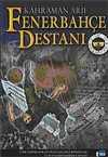 Fenerbahçe Destanı / Kahraman Arif
