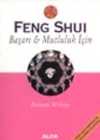 Feng Shui Başarı ve Mutluluk İçin