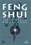 Feng Shui İle İç Mekan Dekorasyonu