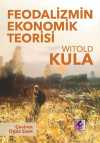 Feodalizmin Ekonomik Teorisi