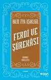 Ferdi ve Şürekası Günümüz Türkçesiyle