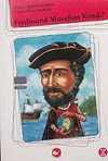 Ferdinand Macellan kimdi?