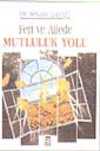 Fert ve Ailede Mutluluk Yolu