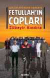 Fetullah'ın Copları & Işık Evleri'nden Darbeye